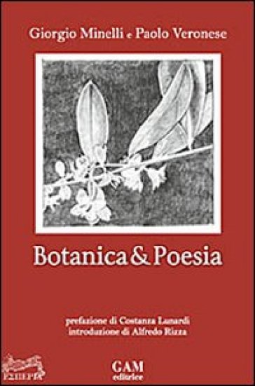 Botanica & poesia - Giorgio Minelli - Paolo Veronese