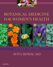 Botanical Medicine for Women s Health E-Book