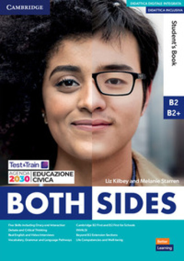 Both sides. Level 3 B2-B2+. Student's book. Per le Scuole superiori. Con e-book. Con espansione online - Clare Kennedy - Philip Wood - Vicki Anderson - Eoin Higgins - Weronika Salandyk