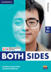 Both sides. Level 3 B2-B2+. Workbook. Per le Scuole superiori. Con e-book. Con espansione online