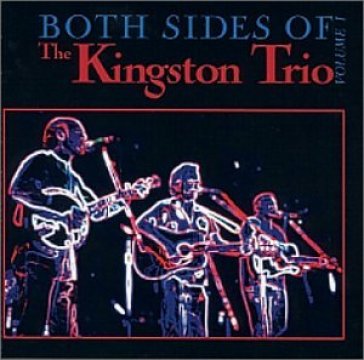 Both sides kingston v.1 - The Kingston Trio