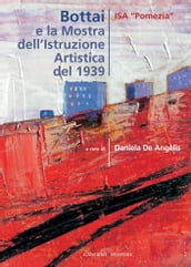 Bottai e la Mostra dell Istruzione Artistica del 1939