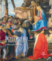 Botticelli a Donnaregina. L Adorazione dei Magi. Ediz. a colori