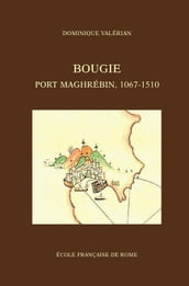 Bougie, port maghrébin, 1067-1510