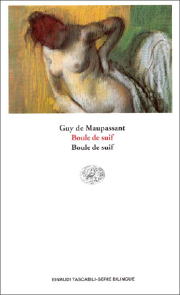 Boule de suif - Guy de Maupassant