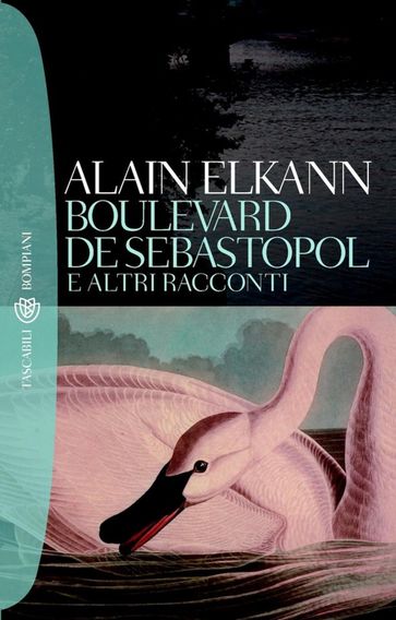Boulevard de Sébastopol e altri racconti - Alain Elkann