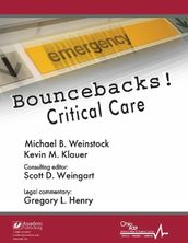 Bouncebacks! Critical Care