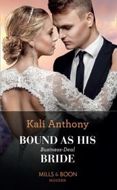 Bound As His Business-Deal Bride (Mills & Boon Modern)