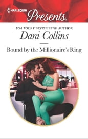 Bound by the Millionaire s Ring