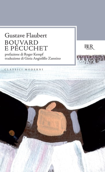 Bouvard e Pécuchet - Flaubert Gustave