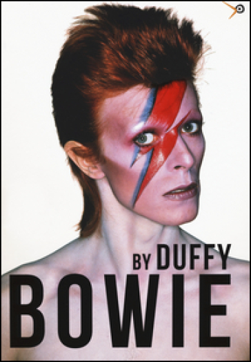 Bowie by Duffy. Ediz. illustrata - Chris Duffy - Kevin Cann