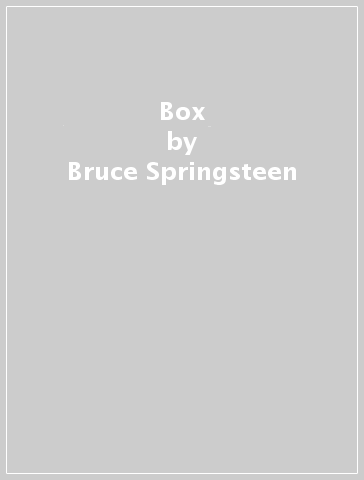 Box - Bruce Springsteen