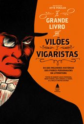 Box - O grande livro dos vilões e vigaristas