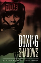 Boxing Shadows