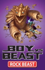 Boy Vs Beast 2: Rock Beast