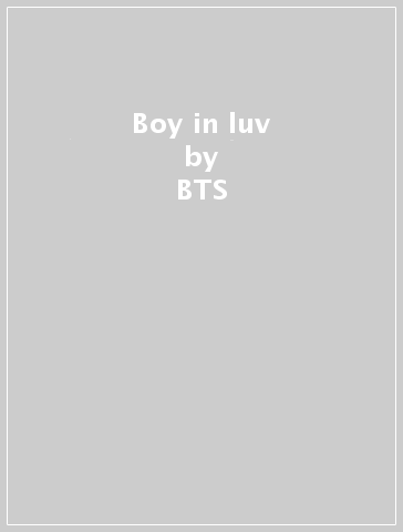 Boy in luv - BTS