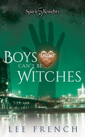 Boys Can t Be Witches