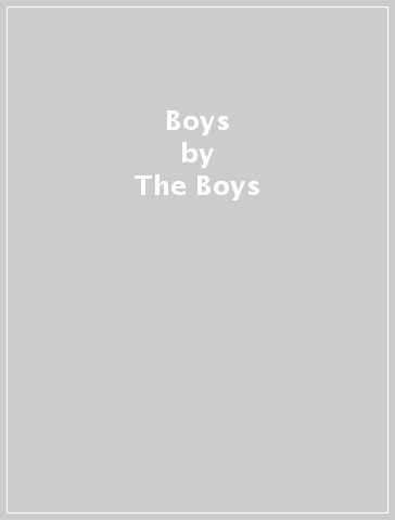 Boys - The Boys
