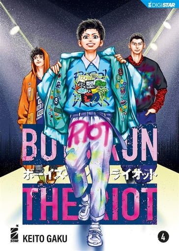 Boys run the riot 4 - Keito Gaku