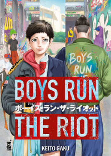 Boys run the riot. Vol. 1 - Keito Gaku