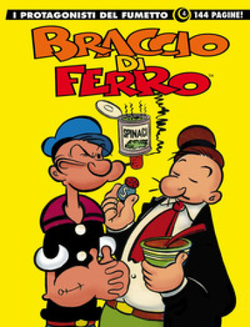 Braccio di Ferro. I protagonisti del fumetto. 4.