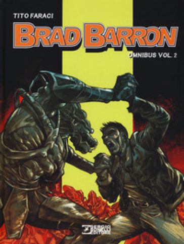 Brad Barron. Omnibus. 2. - Tito Faraci