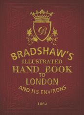Bradshaw s Handbook to London