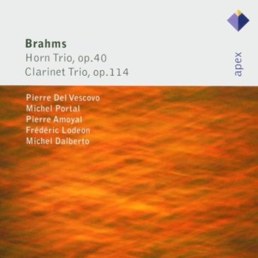 Brahms : horn trio & clarinet - Pierre del Vescovo &