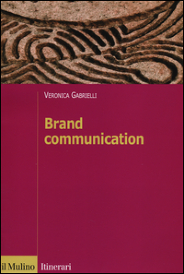 Brand Communication - Veronica Gabrielli