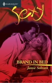 Brand in bed