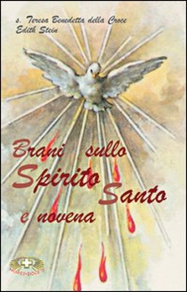 Brani sullo Spirito Santo e novena - Edith Stein