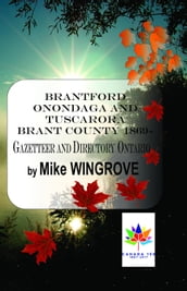 Brantford Onondaga Tuscarora Townships -1869-70