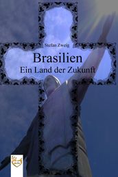 Brasilien - Ein Land der Zukunft