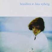 Brasilien - Lina Nyberg