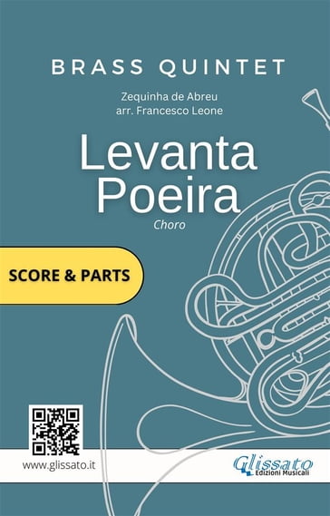 Brass Quintet: Levanta Poeira (parts & score) - Francesco Leone - ZEQUINHA DE ABREU - Brass Series Glissato