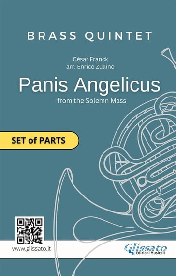 Brass Quintet "Panis Angelicus" set of parts - CÉSAR FRANCK - Enrico Zullino - Brass Series Glissato