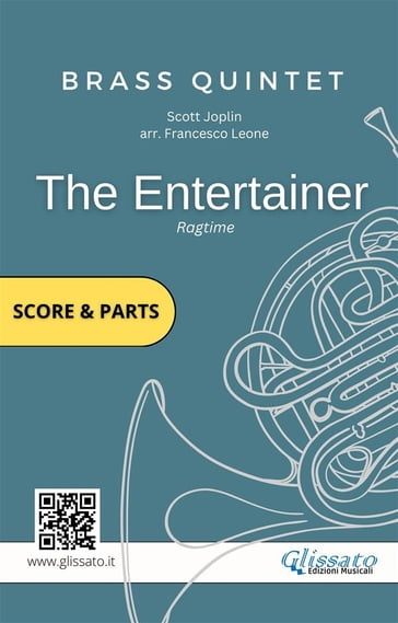 Brass Quintet Sheet Music: The Entertainer (score & parts) - Scott Joplin - Brass Series Glissato - Francesco Leone