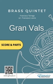 Brass Quintet score & parts: Gran vals