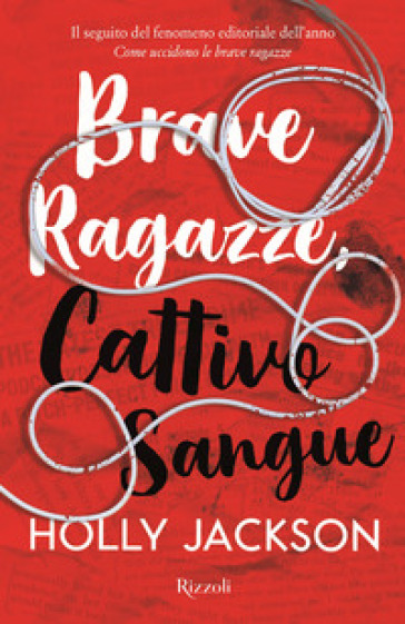 Brave ragazze, cattivo sangue - Holly Jackson