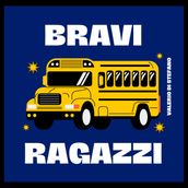 Bravi ragazzi