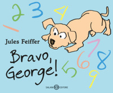 Bravo, George! Ediz. a colori - Jules Feiffer