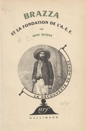 Brazza et la fondation de l A. E. F. (9)