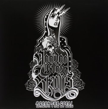 Break the spell - VOODOO GLOW SKULLS