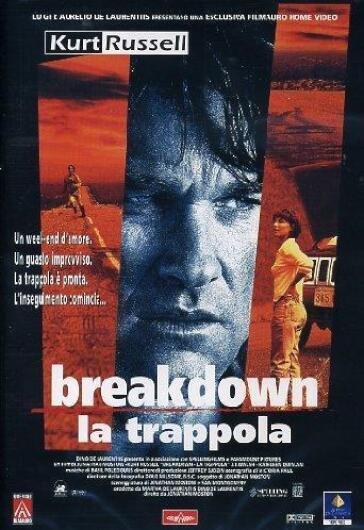 Breakdown - La Trappola - Jon Mostow