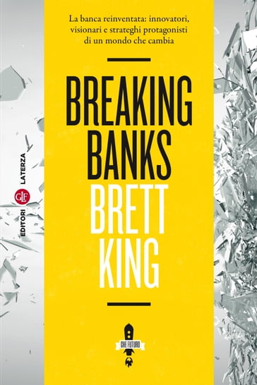 Breaking Banks - Brett King