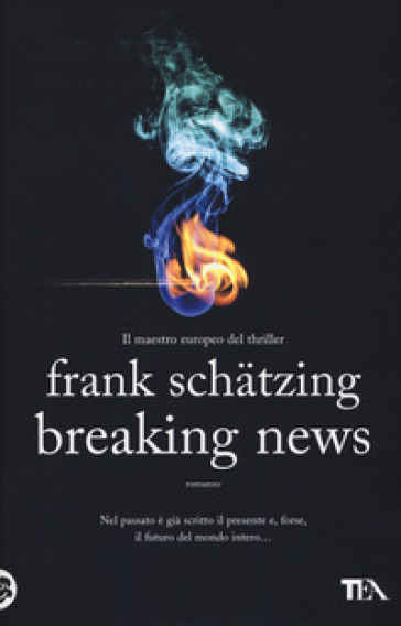 Breaking news - Frank Schatzing