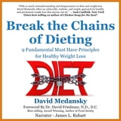 Breaking the Chains of Dieting