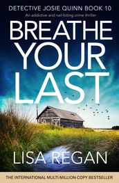 Breathe Your Last