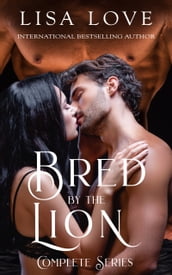 Bred by the Lion - Complete