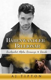 Bärenwandler-Billionär: Buchpaket Alpha Romanze, 4 Bände